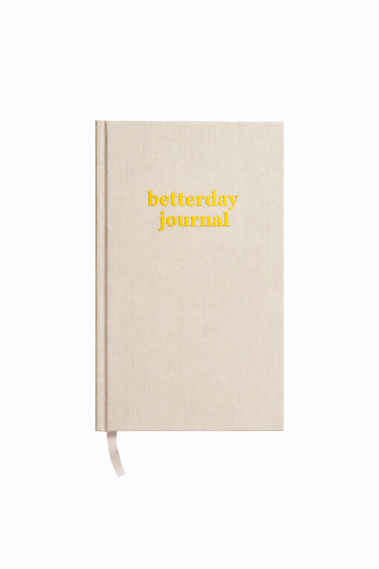 BETTER DAY - JOURNAL